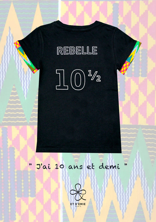 REBELLE "I'm 10 and a half" t-shirt embroidered in organic cotton and wax π«π·