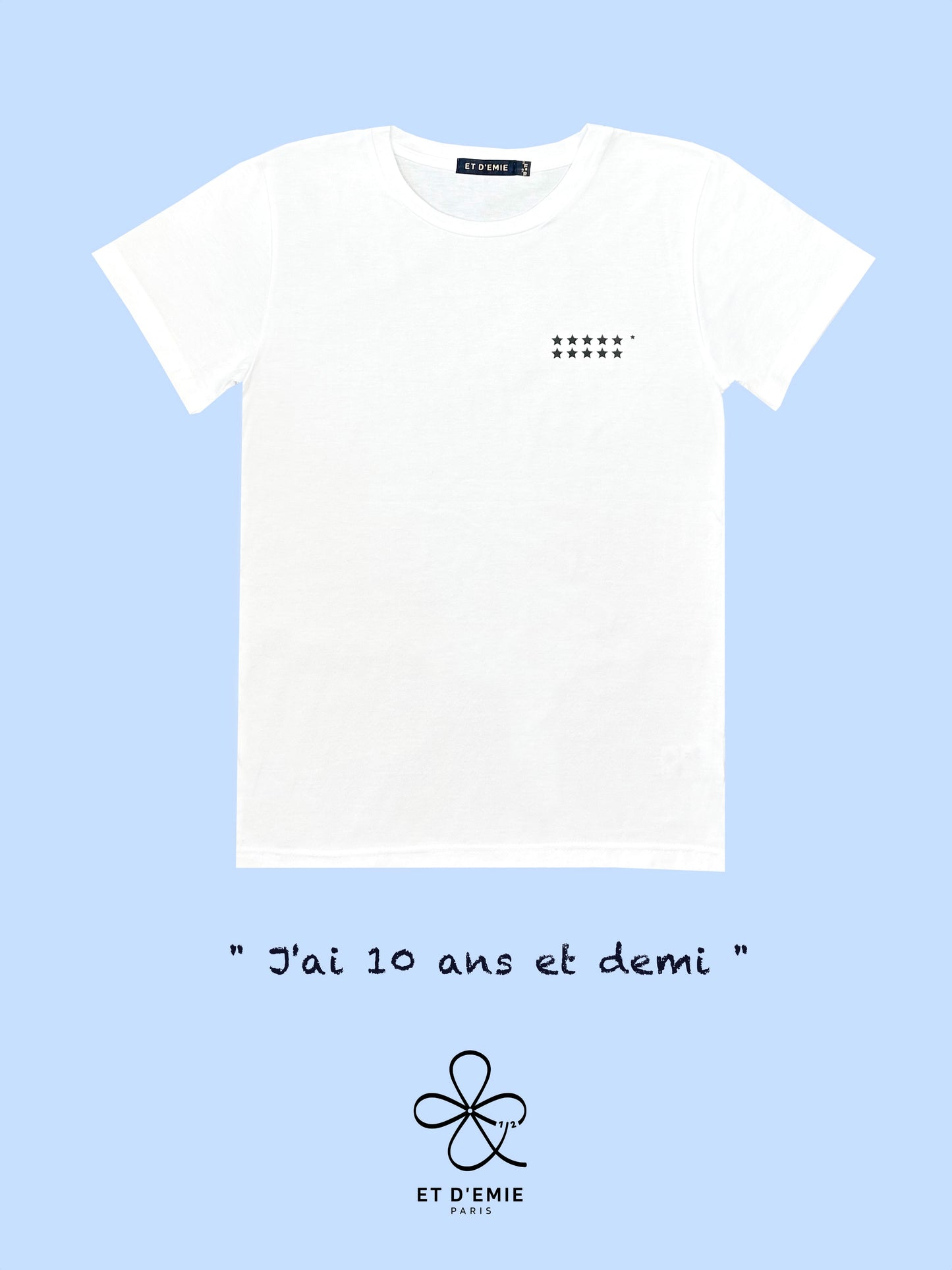 REBELLE "I'm 10 and a half" t-shirt in organic cotton 🇫🇷