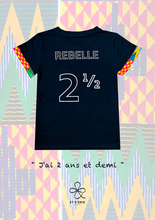 REBELLE t-shirt "I'm 2 and a half years old" embroidered in organic cotton and wax π«π·