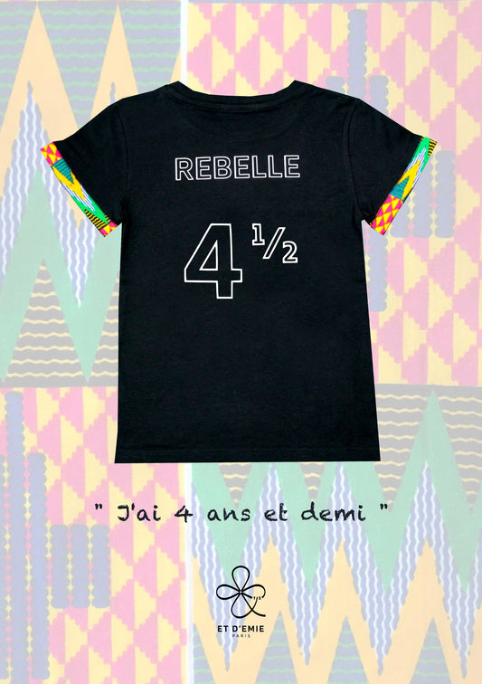 REBELLE t-shirt "I'm 4 and a half years old" embroidered in organic cotton and wax π«π·